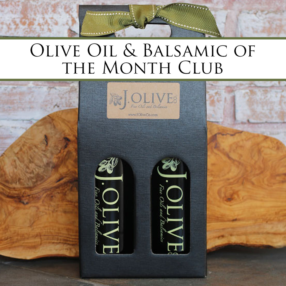 Olive Oil & Balsamic of the Month Club